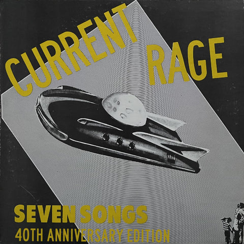 Current Rage - Seven Songs [40th Anniversary Expanded Edition] (CLEAR HIGHLIGHTER YELLOW VINYL) ((Vinyl))