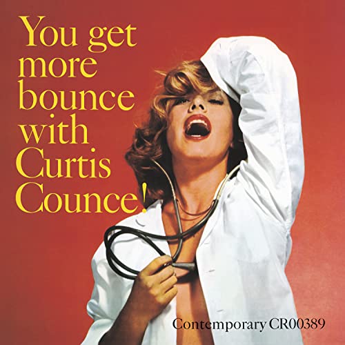 Curtis Counce - You Get More Bounce With Curtis Counce! [Contemporary Records Acoustic Sounds LP] ((Vinyl))