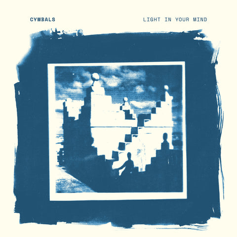 Cymbals - Light In Your Mind (COLOR VINYL) ((Vinyl))