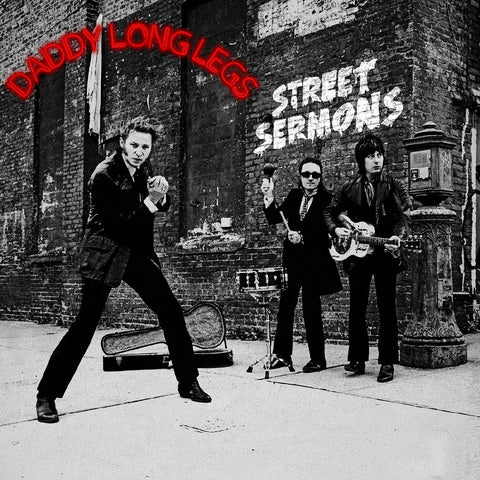 Daddy Long Legs - Street Sermons ((CD))