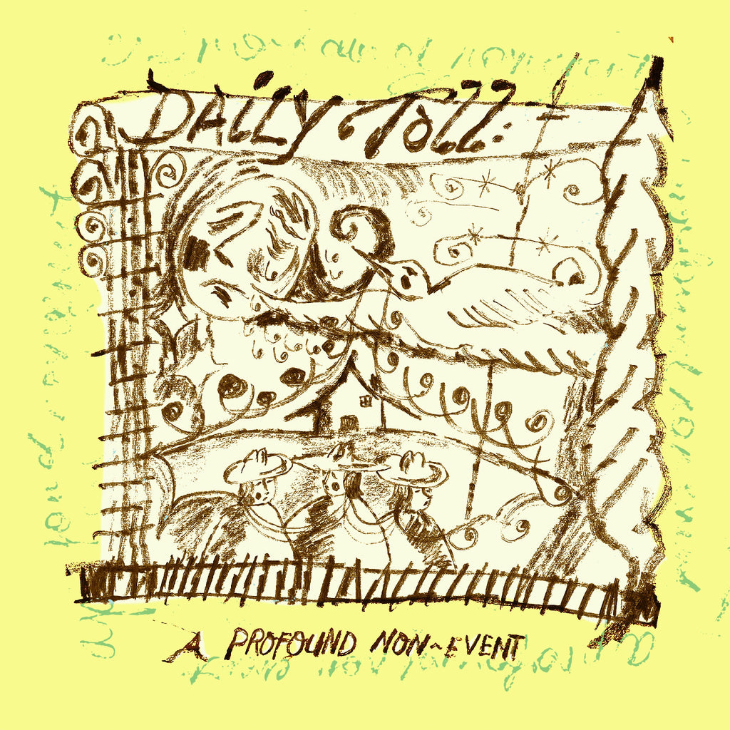 Daily Toll - A Profound Non-Event ((CD))