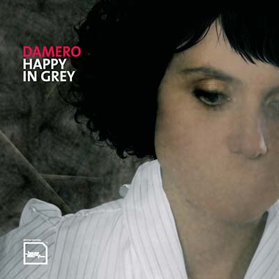 DAMERO - Happy In Grey ((CD))