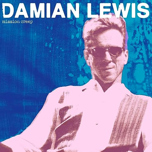 Damian Lewis - Mission Creep [LP] ((Vinyl))