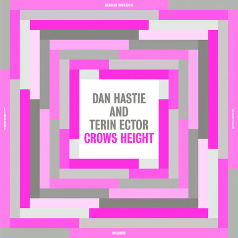 Dan Hastie & Terin Ector - Crows Height ((Vinyl))