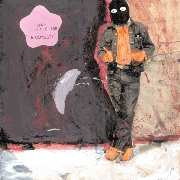 Dan Melchior - CB Odyssey ((Vinyl))