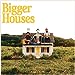 Dan + Shay - Bigger Houses ((CD))