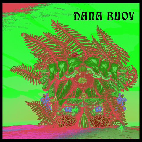 Dana Buoy - Experiments in Plant Based Music Vol. 1 ((Vinyl))