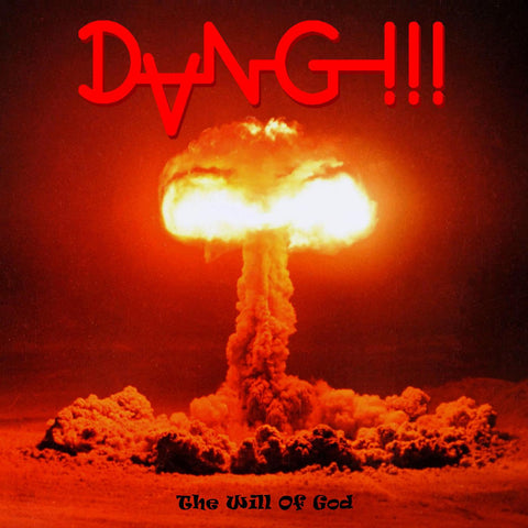 Dang!!! - The Will Of God ((CD))