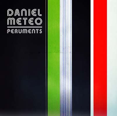 DANIEL METEO - Peruments ((CD))