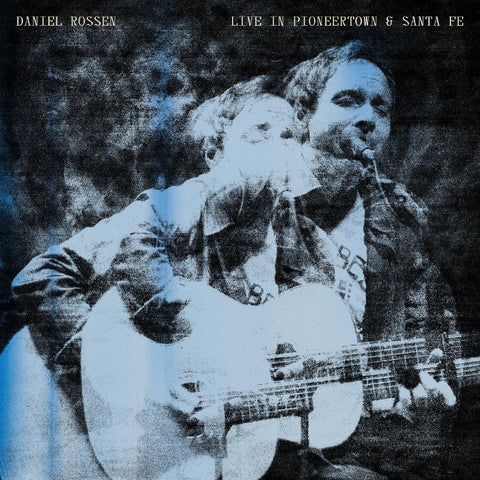 Daniel Rossen - Live in Pioneertown & Santa Fe ((Vinyl))
