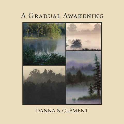 Danna And Clément - A Gradual Awakening ((Vinyl))
