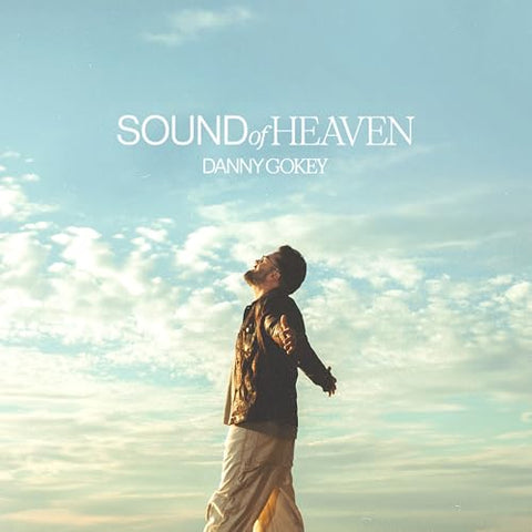 Danny Gokey - Sound Of Heaven ((CD))