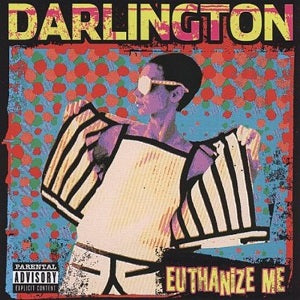 Darlington - Euthanize Me ((CD))