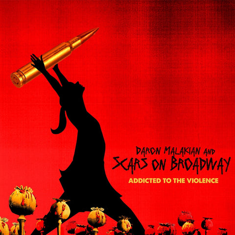 Daron Malakian And Scars On Broadway - Addicted To The Violence ((CD))