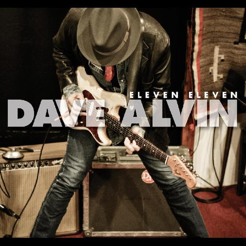 Dave Alvin - Eleven Eleven (11th Anniversary Expanded Edition) ((CD))