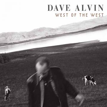 Dave Alvin - West of the West ((CD))
