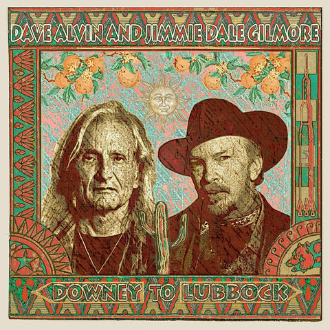 Dave & Jimmie Dale Gilmore Alvin - Downey to Lubbock ((Vinyl))
