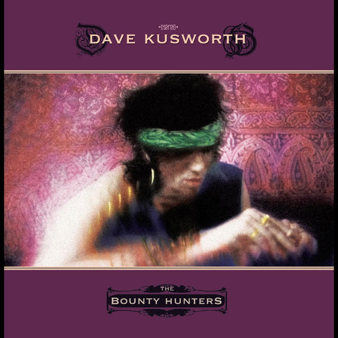 Dave Kusworth - Bounty Hunters ((Vinyl))