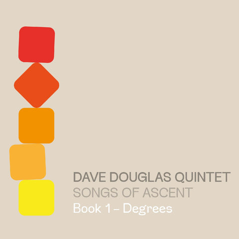 Dave Quintet Douglas - Songs of Ascent: Book 1 - Degrees ((CD))