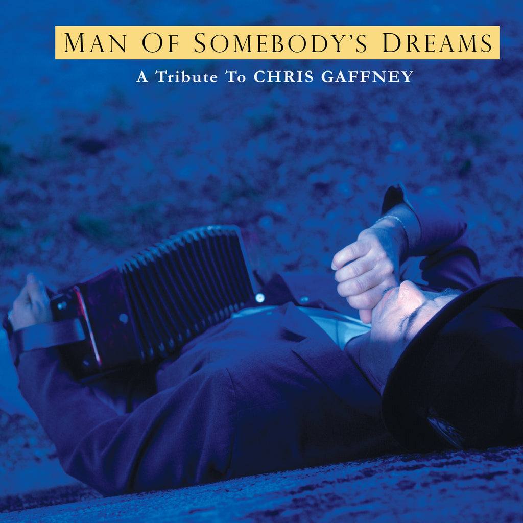 Dave & Various Artists Alvin - Chris Gaffney Tribute: The Man of Somebody's Dreams ((CD))