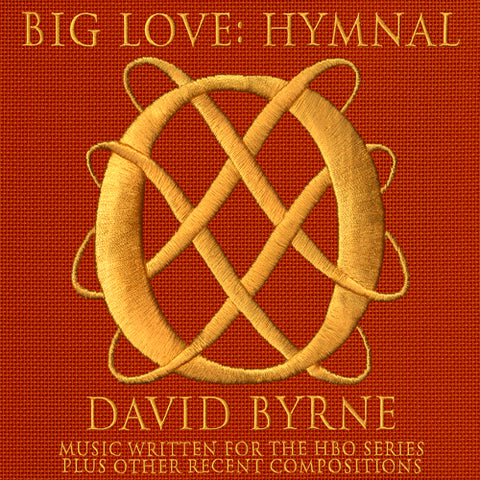 David Byrne - Big Love Hymnal ((CD))