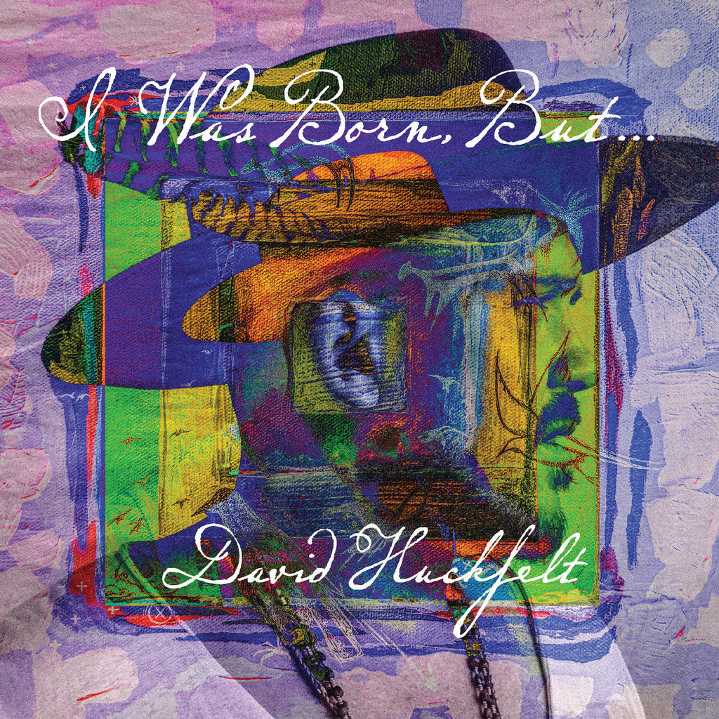 David Huckfelt - I Was Born But... ((CD))