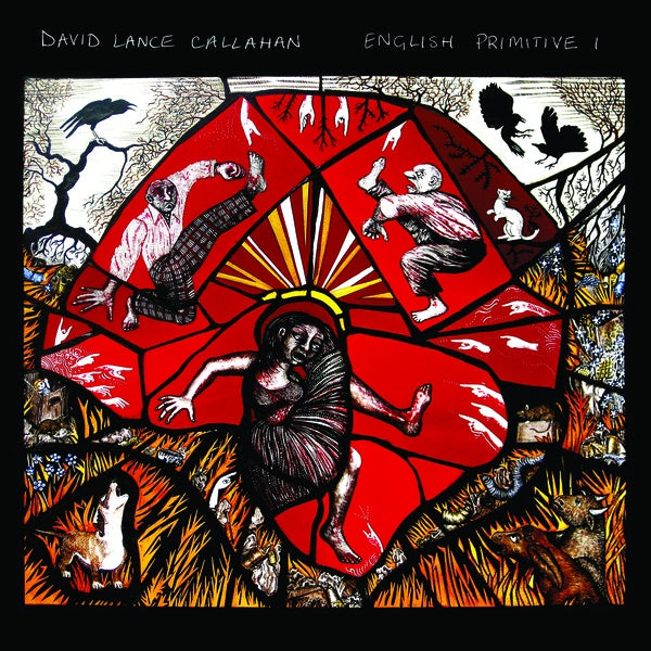 David Lance Callahan - English Primitive I ((CD))