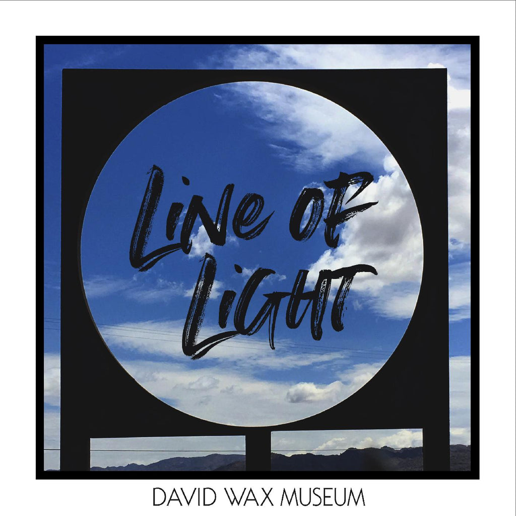 David Wax Museum - Line of Light ((Vinyl))