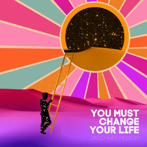 David Wax Museum - You Must Change Your Life ((CD))