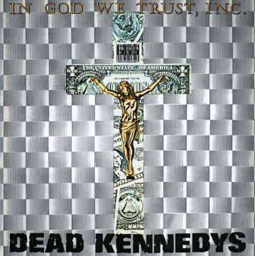 DEAD KENNEDYS - IN GOD WE TRUST, INC. (GREY VINYL) ((Vinyl))