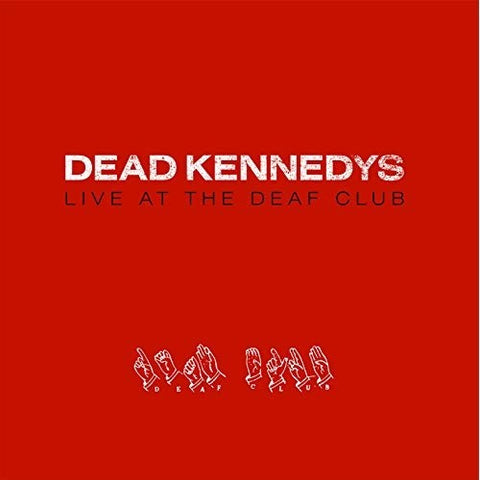 Dead Kennedys - Live At The Deaf Club '79 [Import] ((Vinyl))