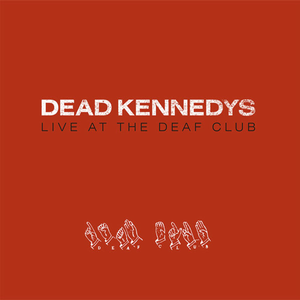 DEAD KENNEDYS - LIVE AT THE DEAF CLUB (RED VINYL) ((Vinyl))