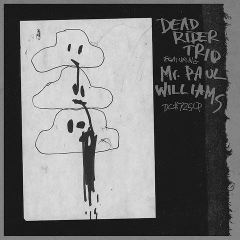 Dead Rider Trio Featuring Mr. Paul Williams - Dead Rider Trio Featuring Mr. Paul Williams ((Vinyl))