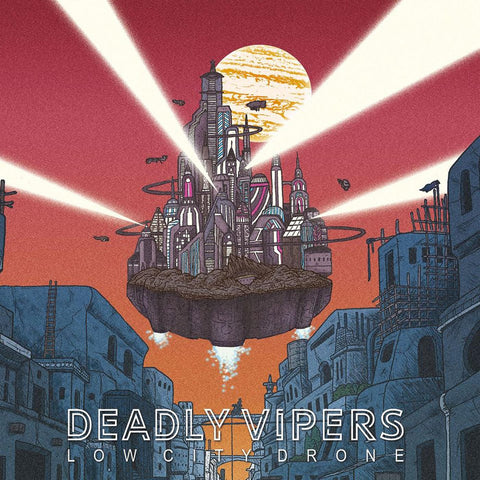 Deadly Vipers - Low City Drone ((CD))