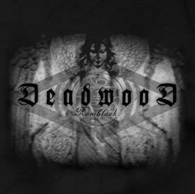 DEADWOOD - Ramblack ((CD))