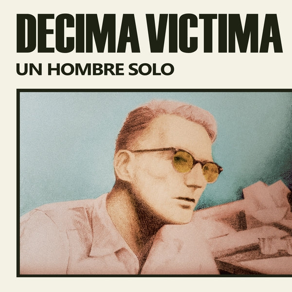 Decima Victima - Un Hombre Solo ((Vinyl))