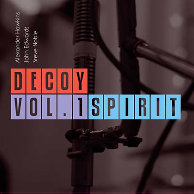 DECOY - Vol. 1: Spirit ((CD))