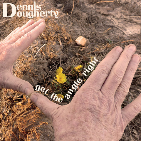 Dennis Dougherty - Get The Angle Right ((CD))