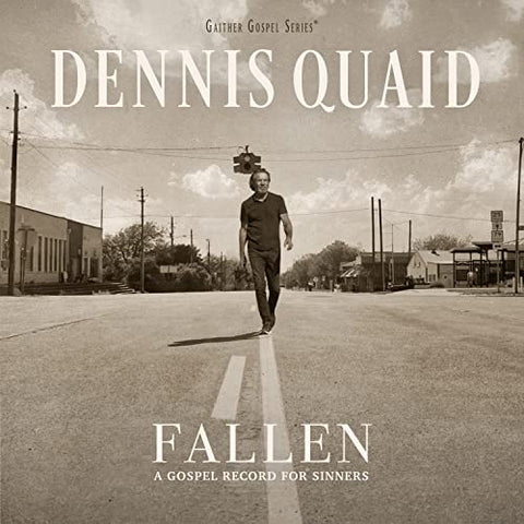 Dennis Quaid - Fallen: A Gospel Record For Sinners ((CD))