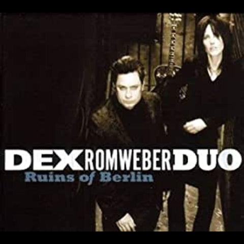 Dex Romweber - Ruins Of Berlin ((CD))