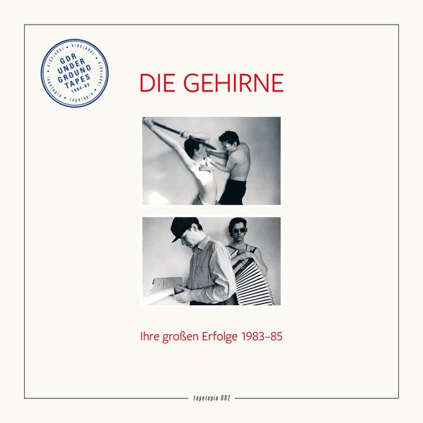 DIE GEHIRNE - Tapetopia 002: GDR Underground Tapes (1984-1989) ((Vinyl))