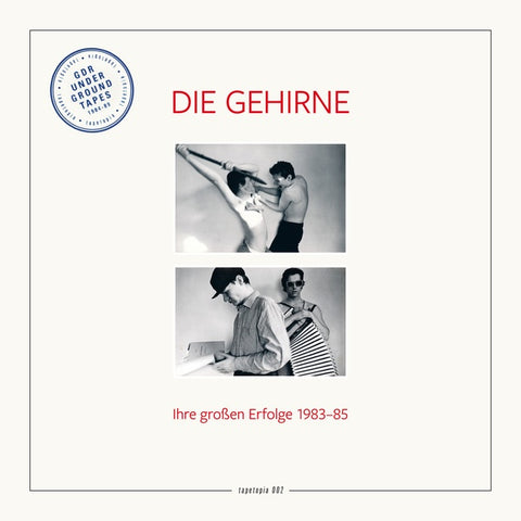 DIE GEHIRNE - Tapetopia 002: GDR Underground Tapes (1984-1989) ((Vinyl))