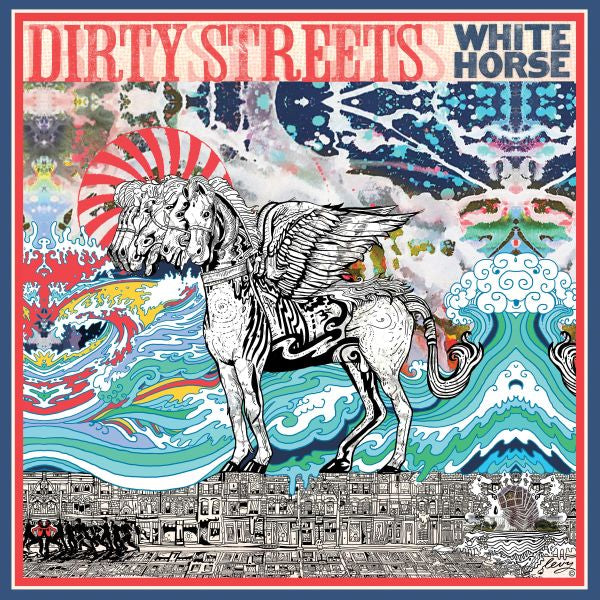Dirty Streets - White Horse ((Vinyl))