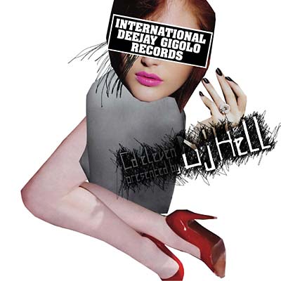 DJ HELL - International Deejay Gigolos CD Eleven ((CD))