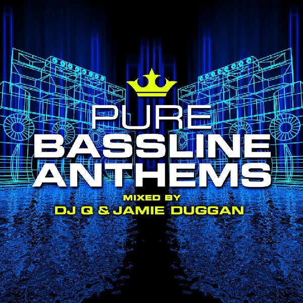 DJ Q & JAMIE DUGGAN - Pure Bassline Anthems ((CD))