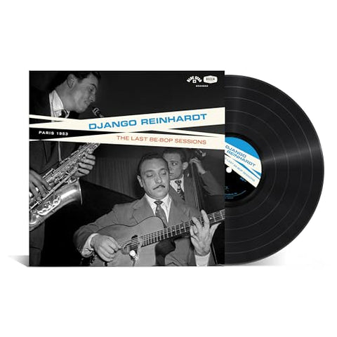 Django Reinhardt - The Last Be-Bop Sessions [LP] ((Vinyl))
