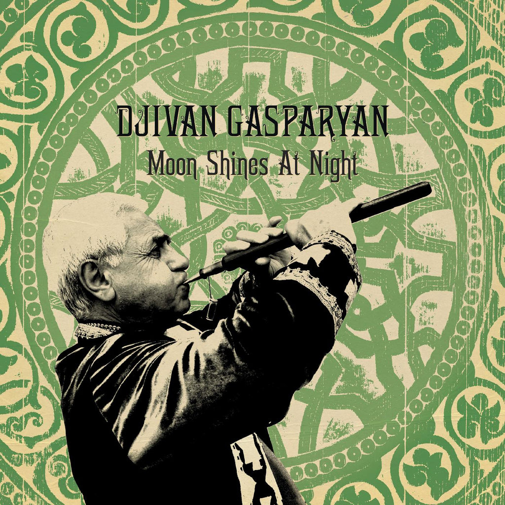 Djivan Gasparyan - Moon Shines At Night ((Vinyl))