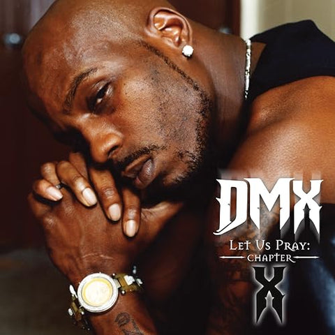Dmx - Let Us Pray: Chapter X [EP] ((CD))