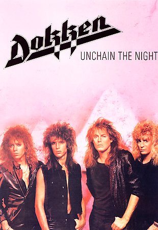 Dokken - Unchain The Night ((DVD))