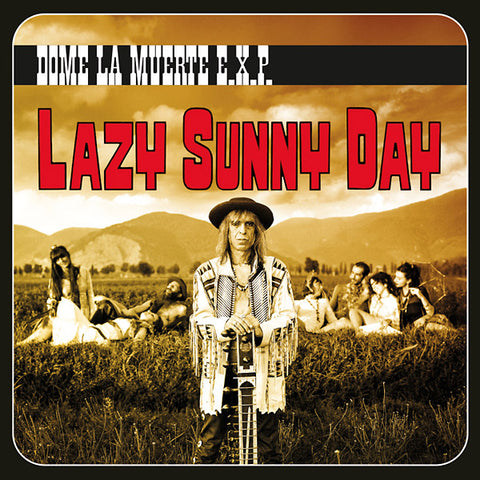 DOME LA MUERTE E.X.P. - Lazy Sunny Day ((Vinyl))
